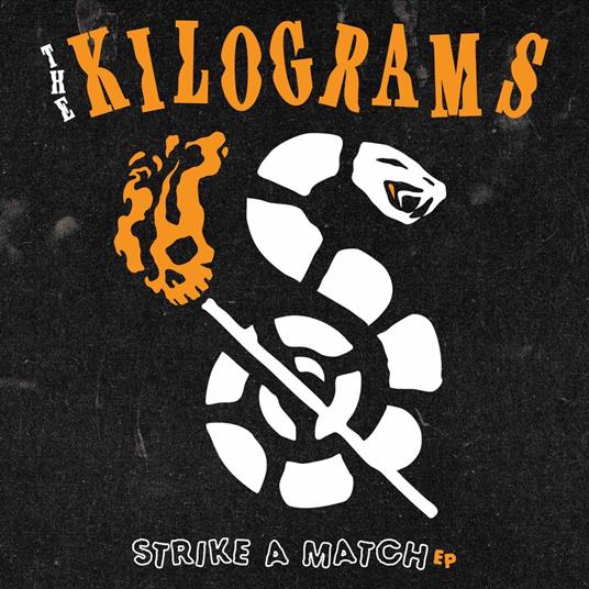 Strike A Match Ep - Vinile 7'' di Kilograms