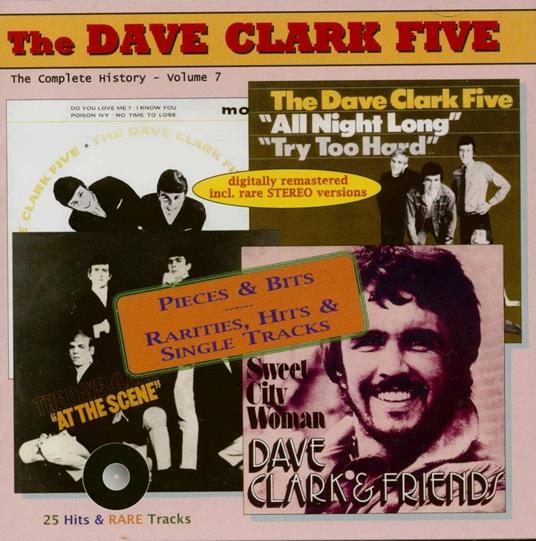 Volume 7: Rarities - Hits - Singles - CD Audio di Dave Clark Five