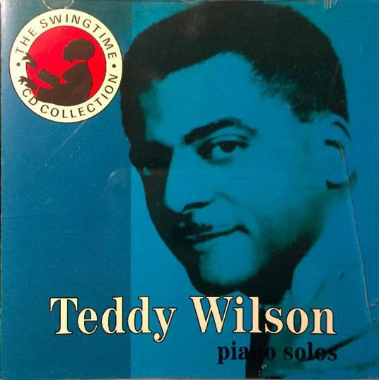 Piano Solos - CD Audio di Teddy Wilson
