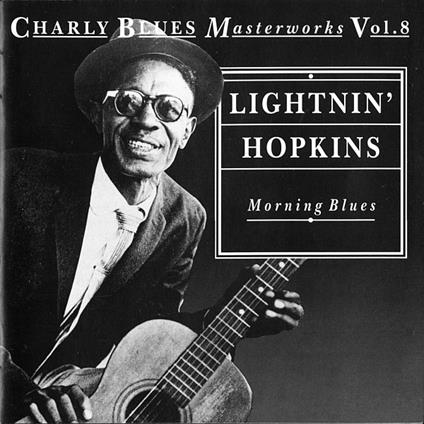 Morning Blues - CD Audio di Lightnin' Hopkins