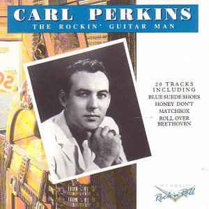 The Rockin' Guitar Man - CD Audio di Carl Perkins