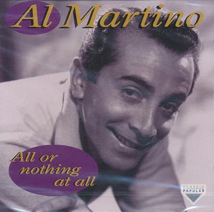 All or Nothing at All - CD Audio di Al Martino