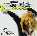 Tae Kick Boxing Vol. 2
