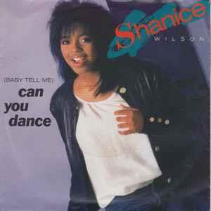 Baby Tell Me Can You Dance - Vinile 7'' di Shanice Wilson