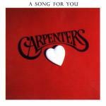 Song for You - CD Audio di Carpenters