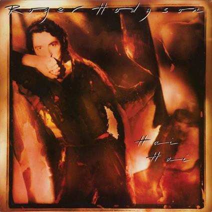 Hai Hai - CD Audio di Roger Hodgson