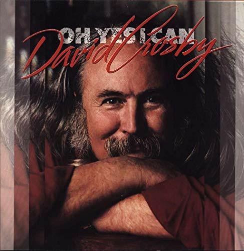 Oh Yes i Can - Vinile LP di David Crosby