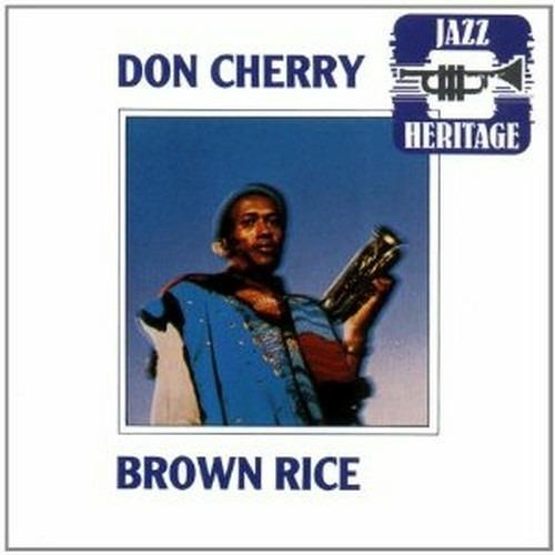 Brown Rice - CD Audio di Don Cherry