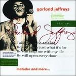 Matador and More - CD Audio di Garland Jeffreys