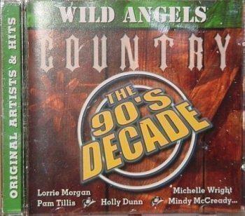 Wild Angels Country: The 90's Decade - CD Audio