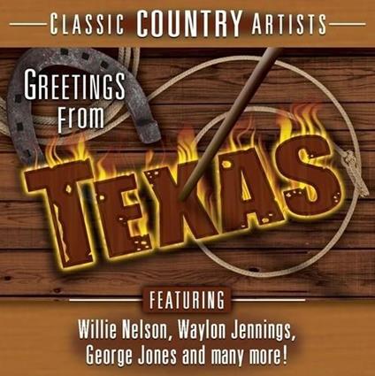 Greetings From Texas - CD Audio
