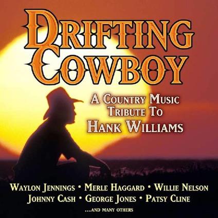 Drifting Cowboy. A Country - CD Audio