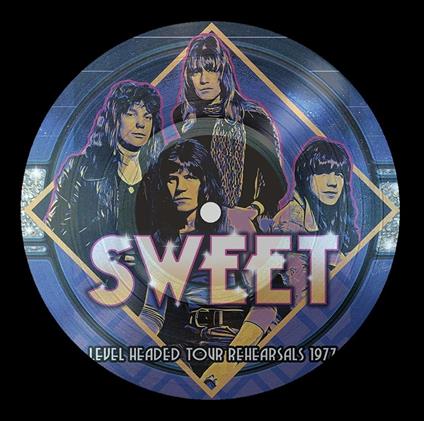 Level Headed Tour Rehearsals 1977 - Vinile LP di Sweet