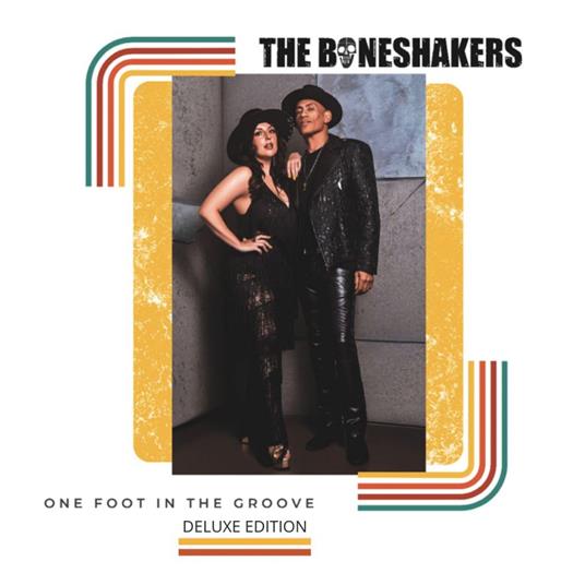 One Foot In The Groove - CD Audio di Boneshakers
