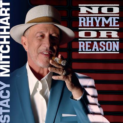 No Rhyme Or Reason - CD Audio di Stacy Mitchhart