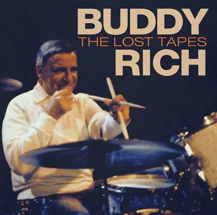 Lost Tapes (180 gr.) - Vinile LP di Buddy Rich