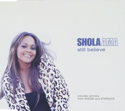 Still Believe - CD Audio di Shola Ama