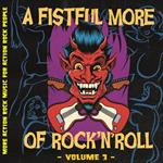 A Fistful More of Rock 'n' Roll vol.3