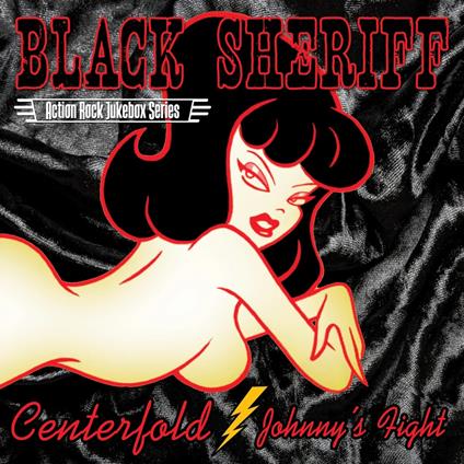 Centerfold - Johnny's Fight - Vinile LP di Black Sheriff