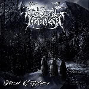 Forest Of Silence - CD Audio di Astral Winter