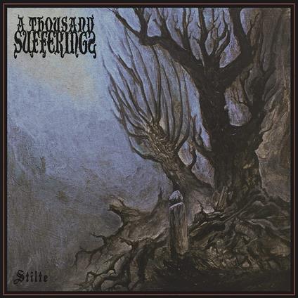 Stilte - Vinile LP di A Thousand Sufferings