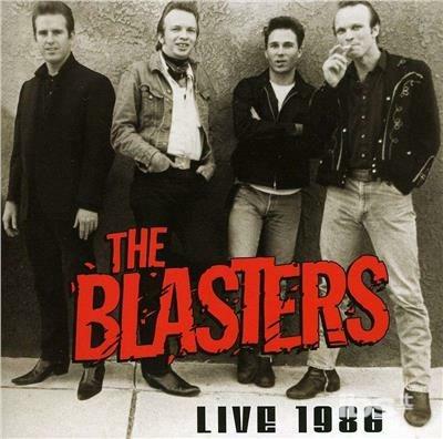 Blasters Live 1986 - CD Audio di Blasters
