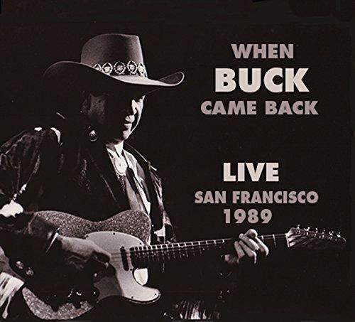 When Buck Came Back Live - CD Audio di Buck Owens