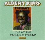 Live Fabulous Forum 1972 - CD Audio di Albert King