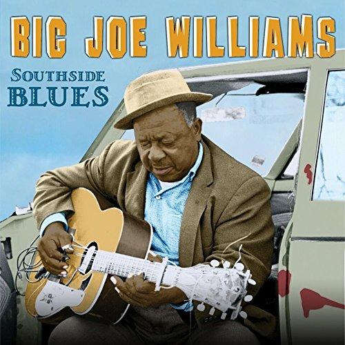 Southside Blues - CD Audio di Big Joe Williams