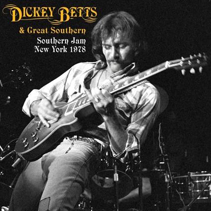 Southern Jam: New York 1978 (3 Lp White/Red/Blue Vinyl) - Vinile LP di Dickey Betts,Great Southern
