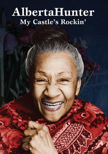 My Castle's Rockin (DVD) - DVD di Alberta Hunter
