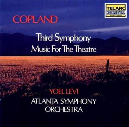 Sinfonia n.3 - Musica per il teatro - CD Audio di Aaron Copland,Yoel Levi,Atlanta Symphony Orchestra
