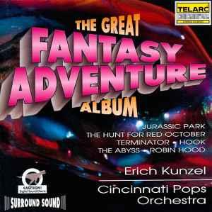 Heimkino. The Great Fantasy Adventure Album - CD Audio di Erich Kunzel,Cincinnati Pops Orchestra