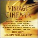 Vintage Cinema - CD Audio di Erich Kunzel,Cincinnati Pops Orchestra