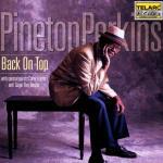 Back on Top - CD Audio di Pinetop Perkins