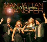 Couldn't Be Hotter - CD Audio di Manhattan Transfer