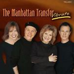 Vibrate - CD Audio di Manhattan Transfer