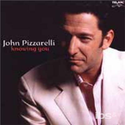 Knowing You - CD Audio di John Pizzarelli
