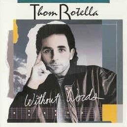Without Words - CD Audio di Thom Rotella