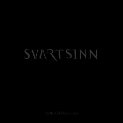 Collected Obscurities - CD Audio di Svartsinn