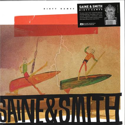Dirty Games - Vinile LP di Saine and Smith