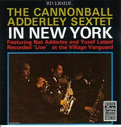 In New York - CD Audio di Julian Cannonball Adderley