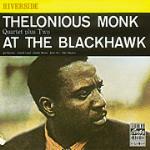 At the Blackhawk - CD Audio di Thelonious Monk