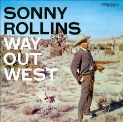 Way Out West - CD Audio di Sonny Rollins