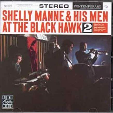 At The Black Hawk Vol.2 - CD Audio di Shelly Manne