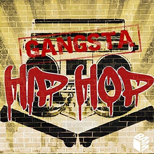 Gangsta Hip Hop - CD Audio