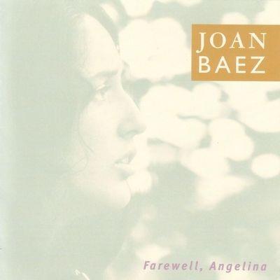 Farewell, Angelina - CD Audio di Joan Baez
