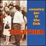 Together 1968 - CD Audio di Country Joe & the Fish