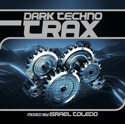 Dark Techno Trax - CD Audio
