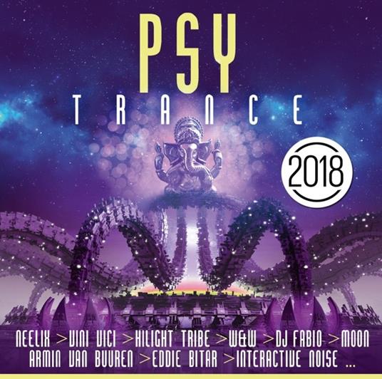 Psy Trance 2018 - CD Audio